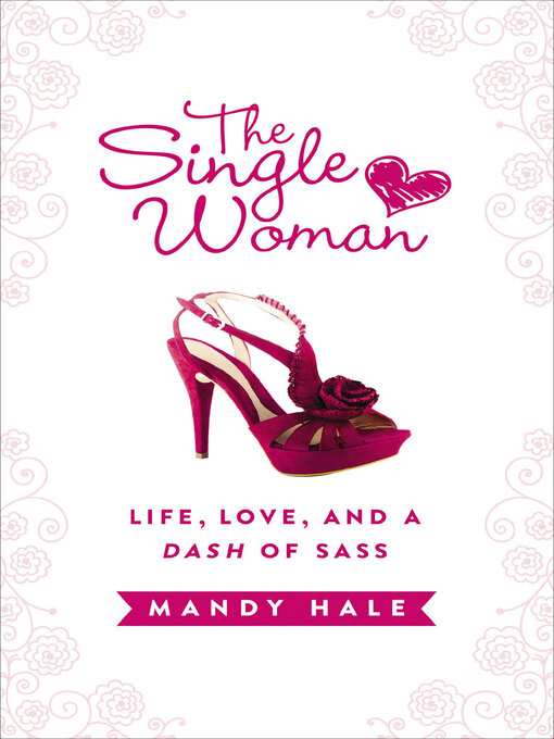 Title details for The Single Woman by Mandy Hale - Available